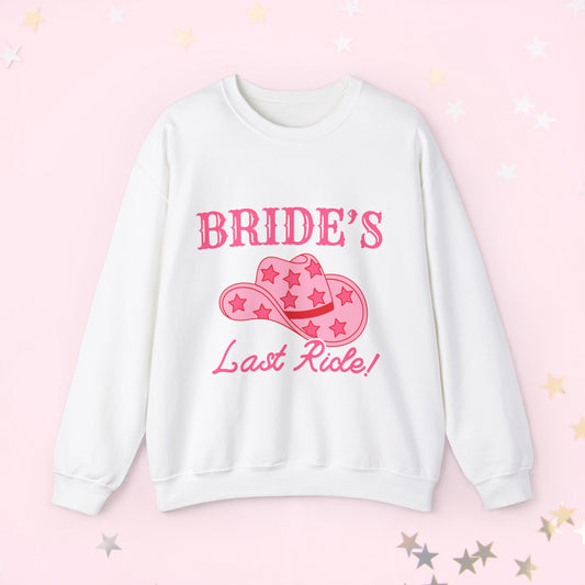 Brides Last Ride Sweatshirt